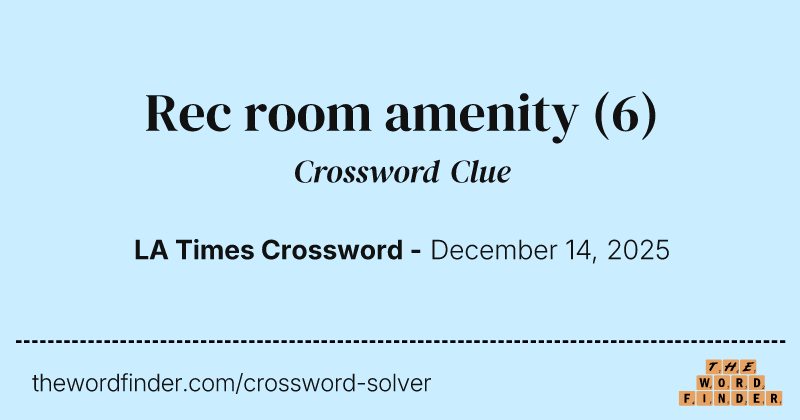 Rec room amenity crossword clue image