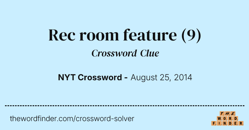 Rec room feature crossword clue image