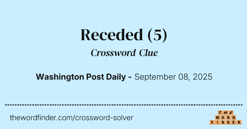 Receded crossword clue image