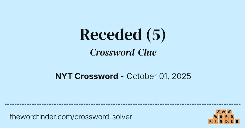 Receded crossword clue image