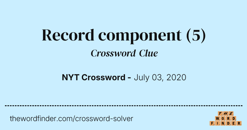 Record component crossword clue image