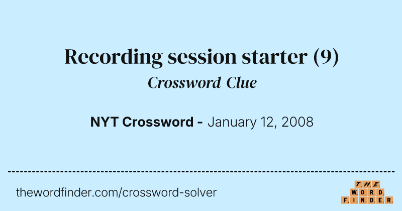 Recording session starter crossword clue image