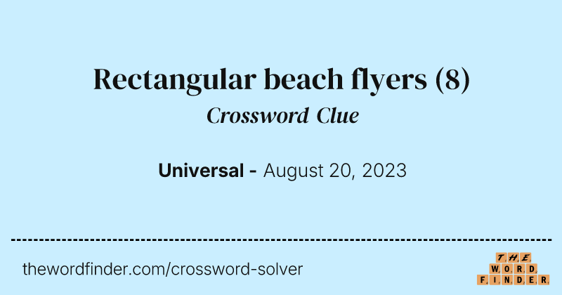 Rectangular beach flyers crossword clue image
