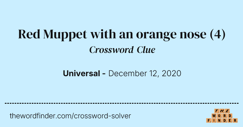 Red Muppet with an orange nose crossword clue image