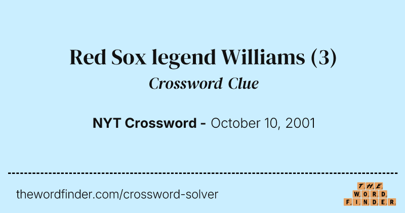 Red Sox legend Williams crossword clue image