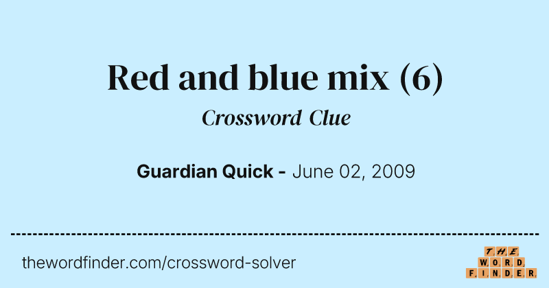 Red and blue mix crossword clue image