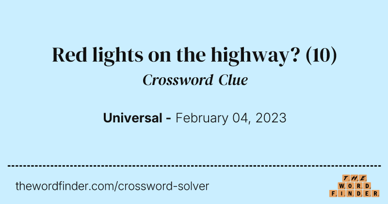 Red lights on the highway? crossword clue image