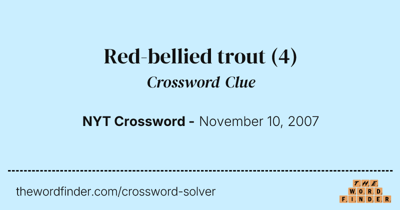 Red-bellied trout crossword clue image