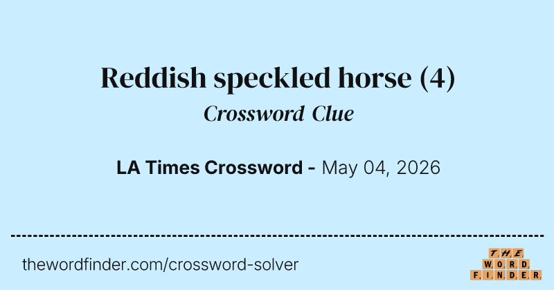 Reddish speckled horse crossword clue image