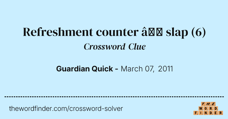 Refreshment counter — slap crossword clue image