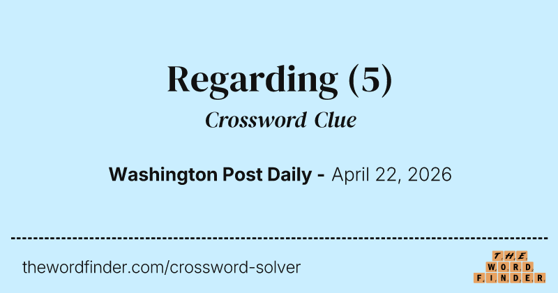Regarding crossword clue image