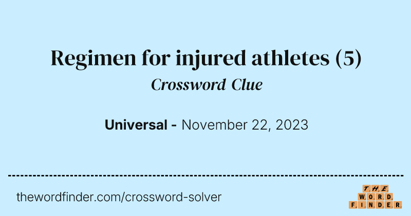 Regimen for injured athletes crossword clue image