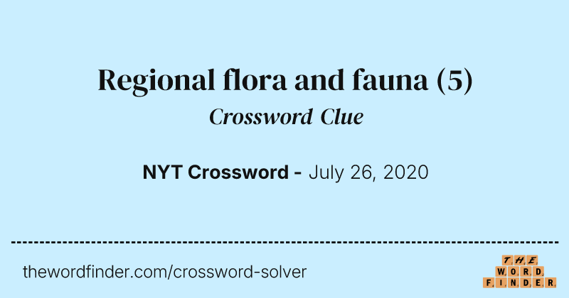 Regional flora and fauna crossword clue image