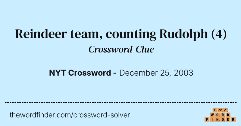 Reindeer team, counting Rudolph crossword clue image