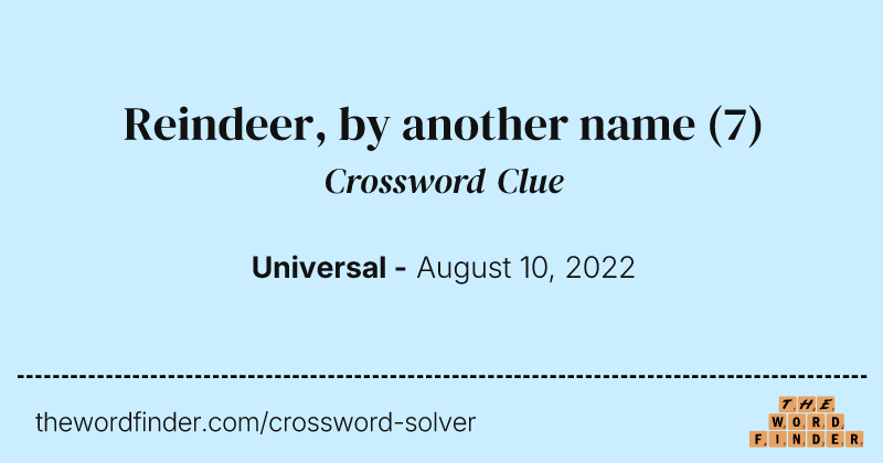Reindeer, by another name crossword clue image