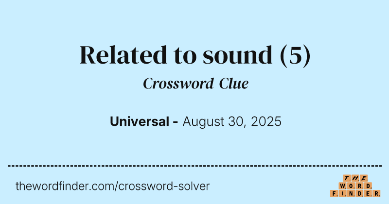 Related to sound crossword clue image