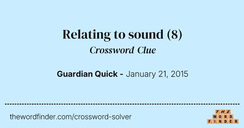 Relating to sound crossword clue image