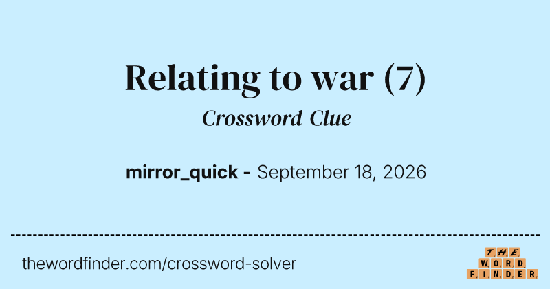 Relating to war crossword clue image