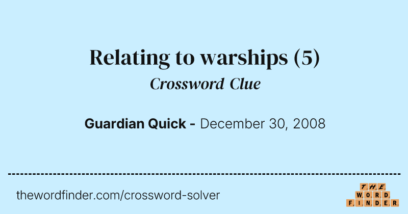 Relating to warships crossword clue image