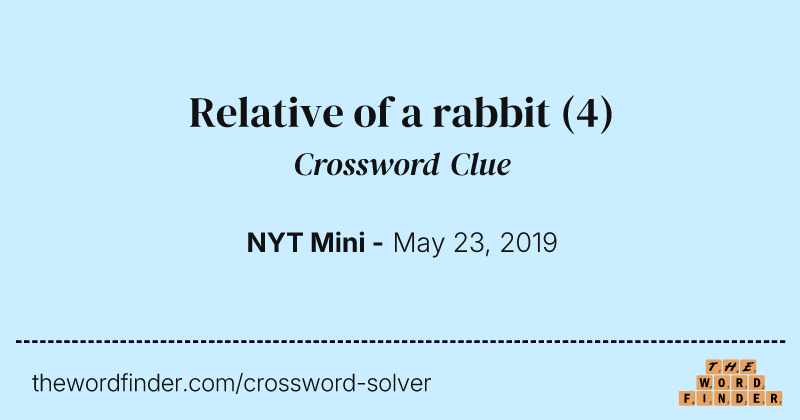Relative of a rabbit crossword clue image