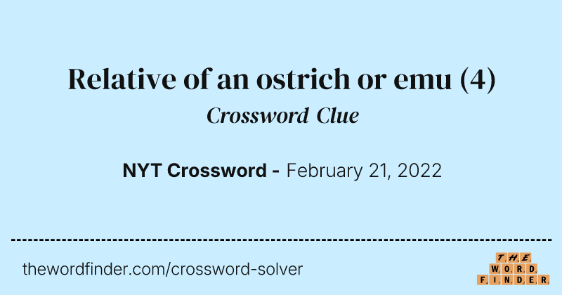 Relative of an ostrich or emu crossword clue image