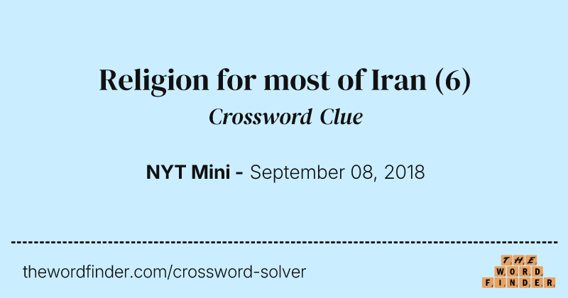 Religion for most of Iran crossword clue image