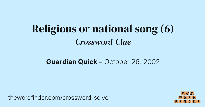 Religious or national song crossword clue image