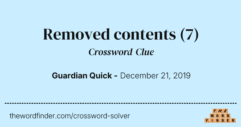 Removed contents crossword clue image