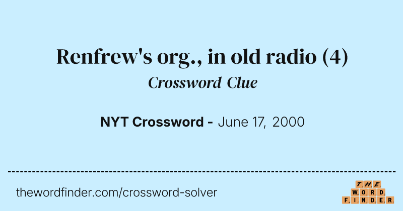 Renfrew's org., in old radio crossword clue image