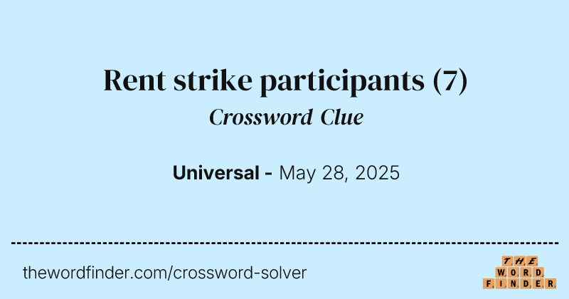 Rent strike participants crossword clue image