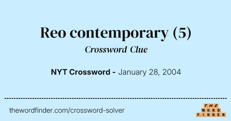 Reo contemporary crossword clue image