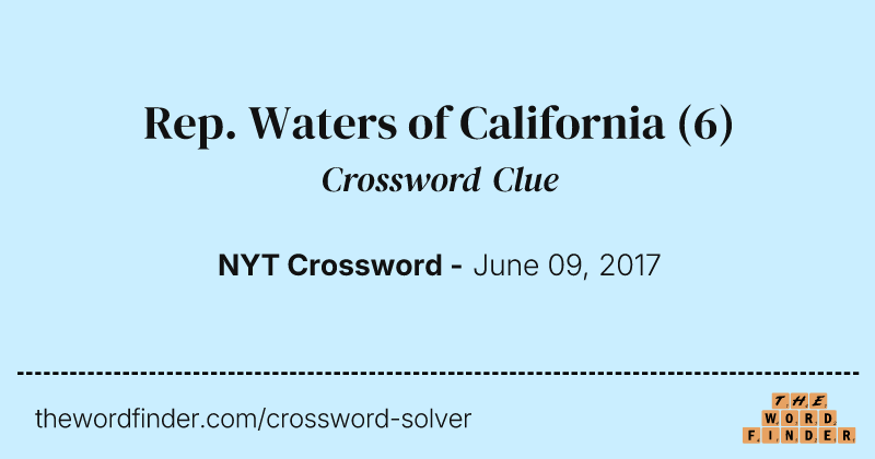 Rep. Waters of California crossword clue image