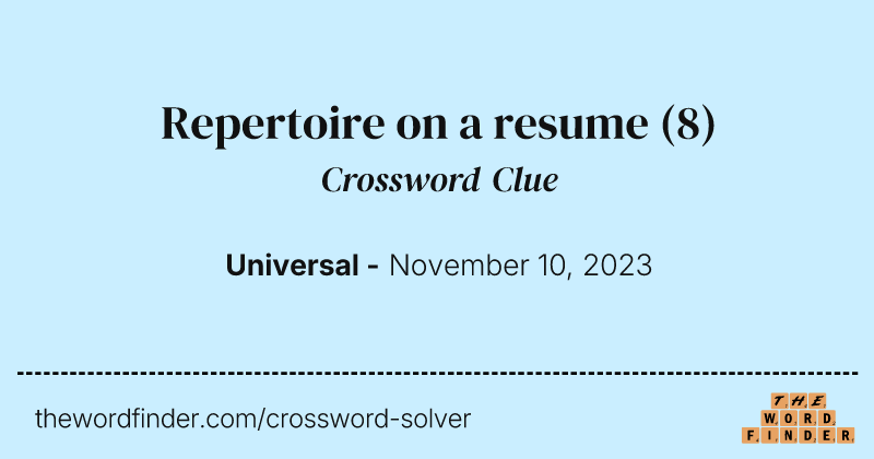 Repertoire on a resume crossword clue image