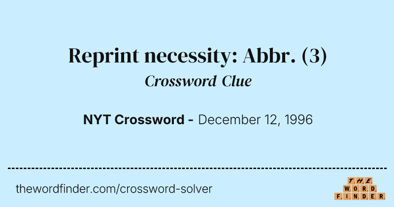 Reprint necessity: Abbr. crossword clue image