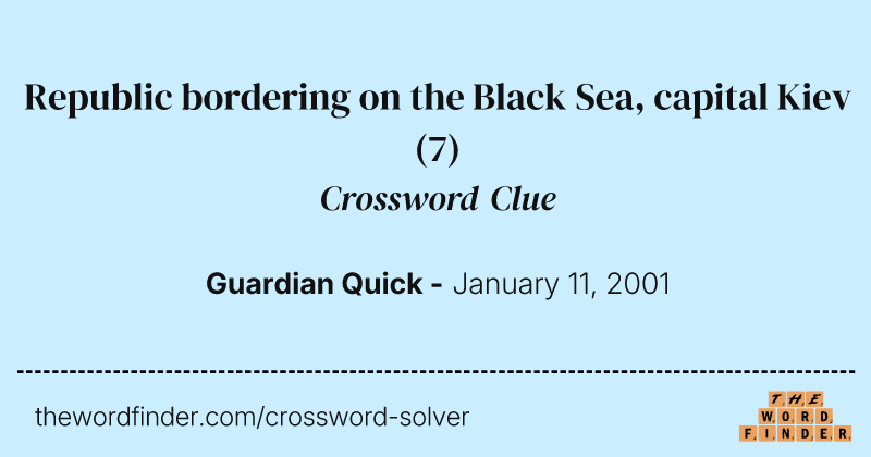 Republic bordering on the Black Sea, capital Kiev crossword clue image