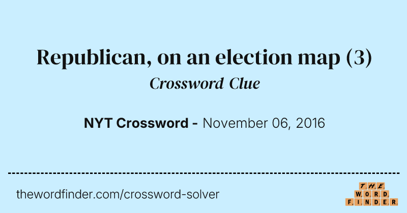 Republican, on an election map crossword clue image