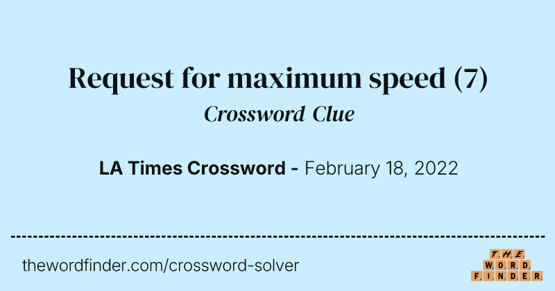 Request for maximum speed crossword clue image