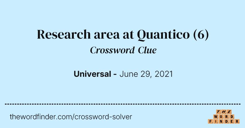 Research area at Quantico crossword clue image
