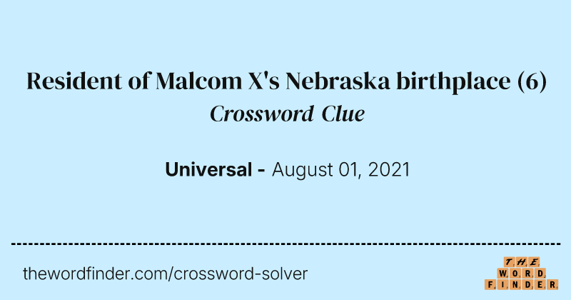 Resident of Malcom X's Nebraska birthplace crossword clue image