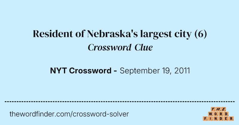 Resident of Nebraska's largest city crossword clue image