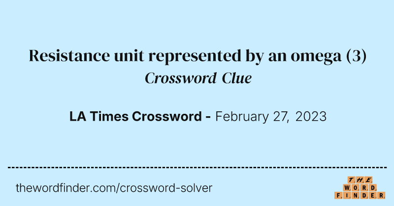 Resistance unit represented by an omega crossword clue image