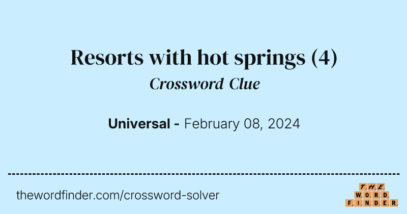 Resorts with hot springs crossword clue image