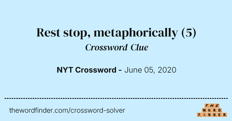 Rest stop, metaphorically crossword clue image