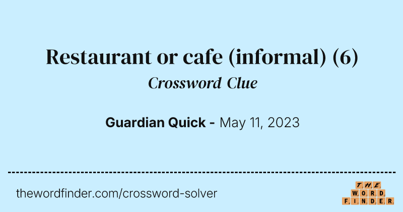 Restaurant or cafe (informal) crossword clue image