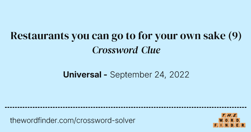 Restaurants you can go to for your own sake crossword clue image