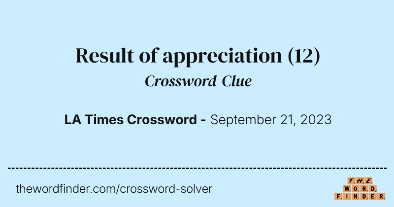 Result of appreciation crossword clue image