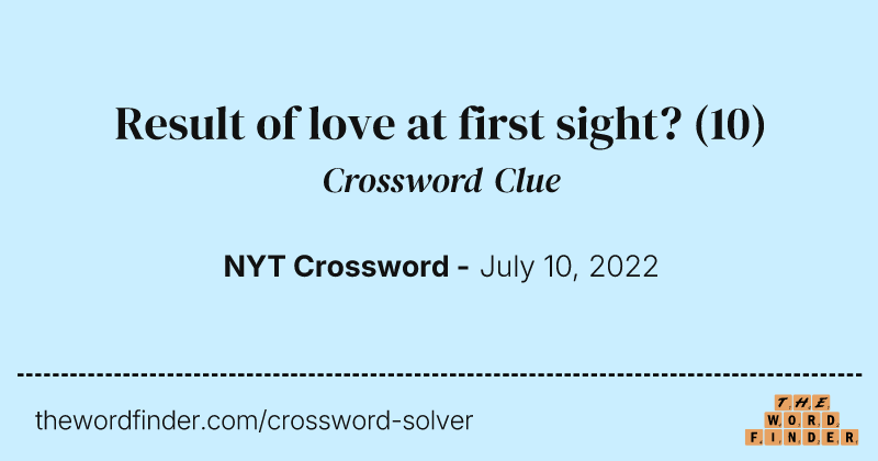 Result of love at first sight? crossword clue image