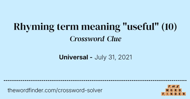 Rhyming term meaning "useful" crossword clue image