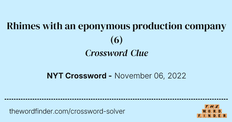 Rhimes with an eponymous production company crossword clue image