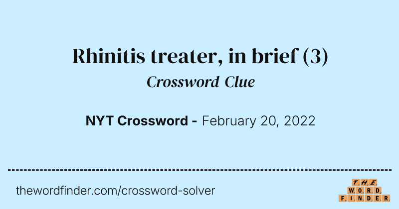 Rhinitis treater, in brief crossword clue image